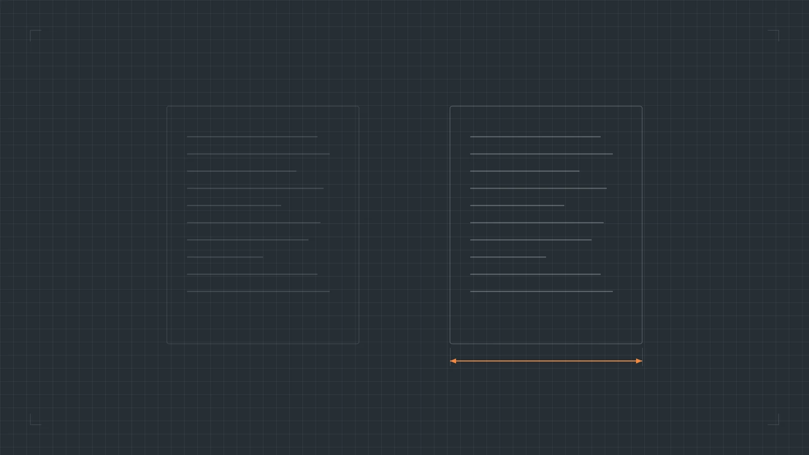 Two document outlines side by side on a drawing grid. The right-hand one is picked out with an amber dimension mark measuring its width.
